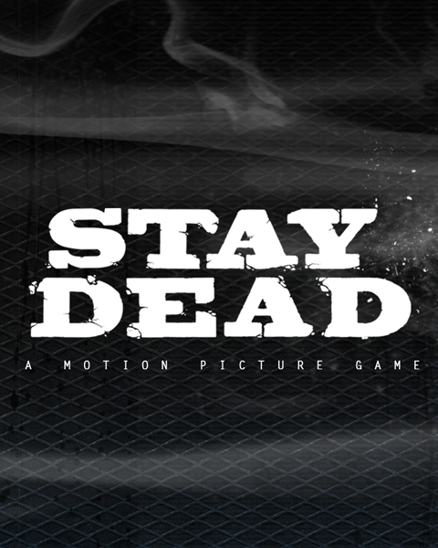 video game Stay Dead Image