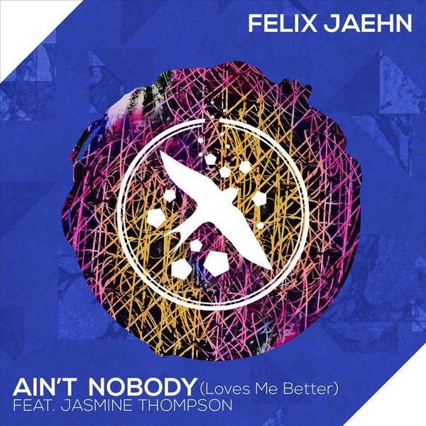 Felix Jaehn - Ain't Nobody (Loves Me Better) Album Cover