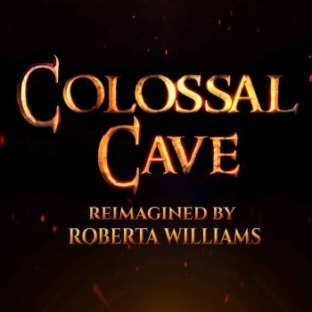 The Colossal Cave 3D Adventure