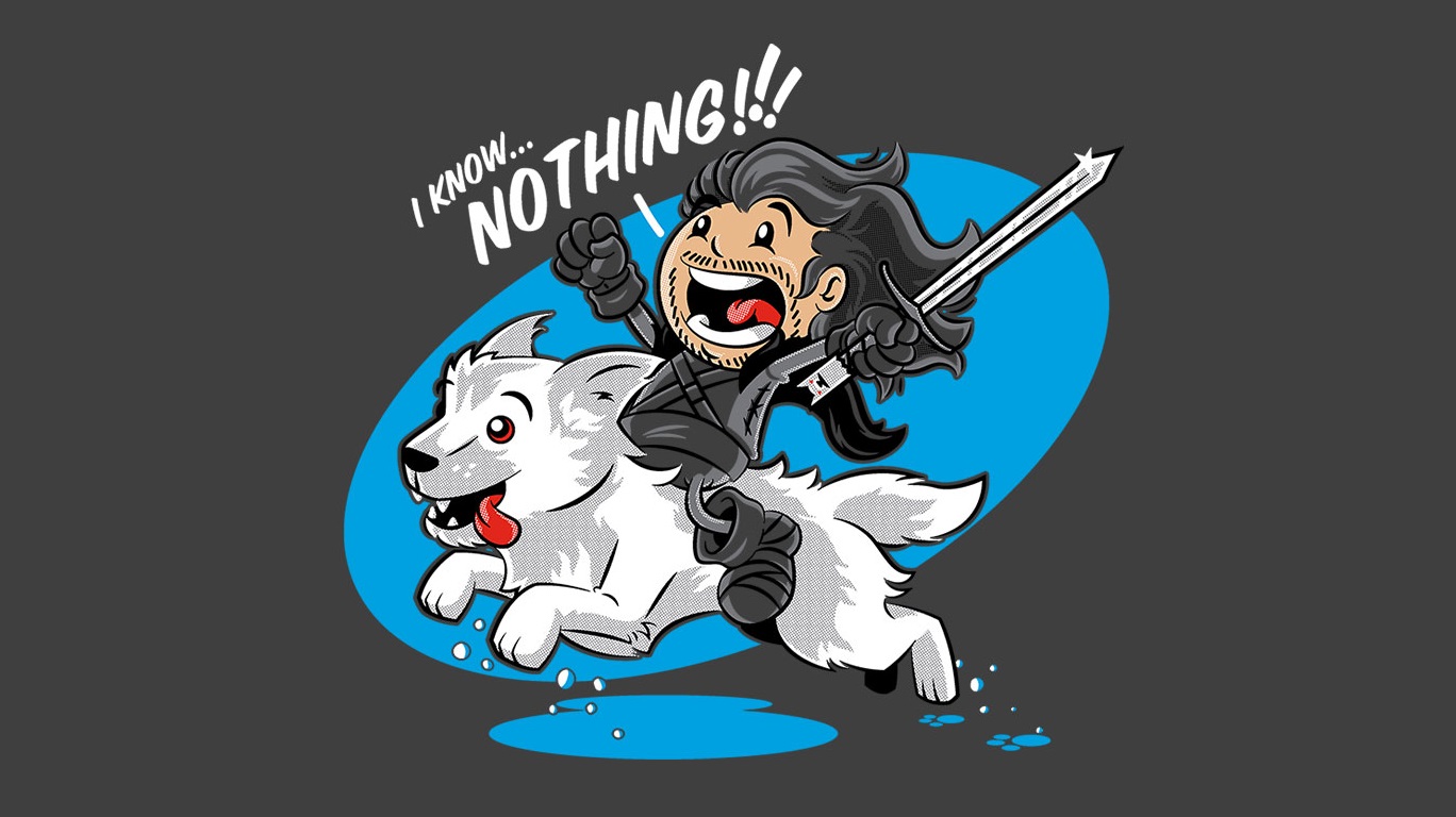 Game of Thrones - I Know Nothing