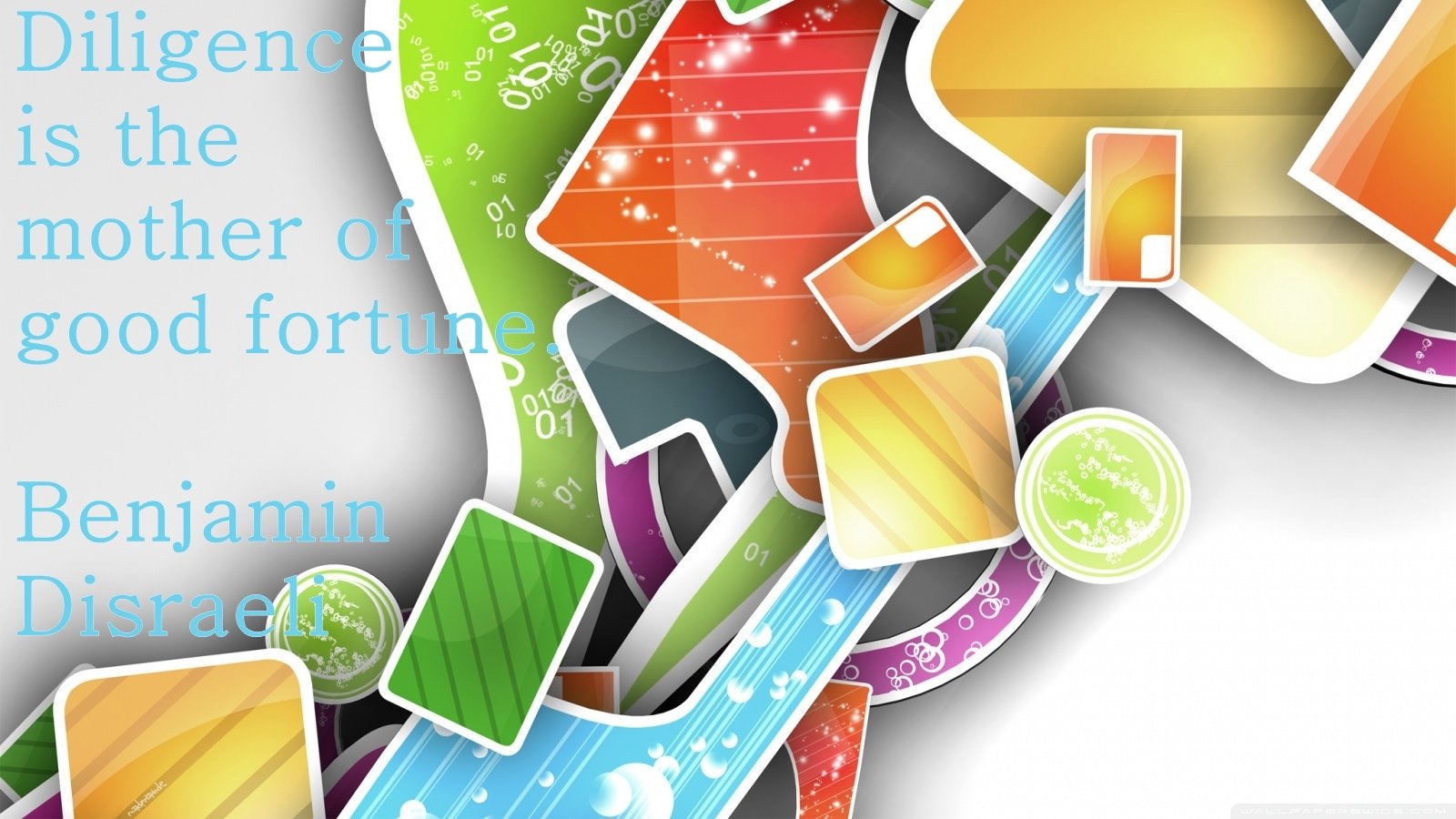 A colorful abstract design with geometric shapes surrounds a motivational quote by Benjamin Disraeli: Diligence is the mother of good fortune. Misc, motivational.