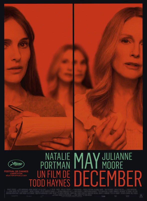 Promo poster for the movie May December featuring two prominent actresses, with a red color theme and the Cannes Film Festival logo, highlighting the names Natalie Portman and Julianne Moore.