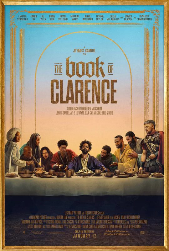 Movie poster for The Book of Clarence featuring a diverse group of characters seated at a long table in a scene reminiscent of The Last Supper, with the release date and movie credits.