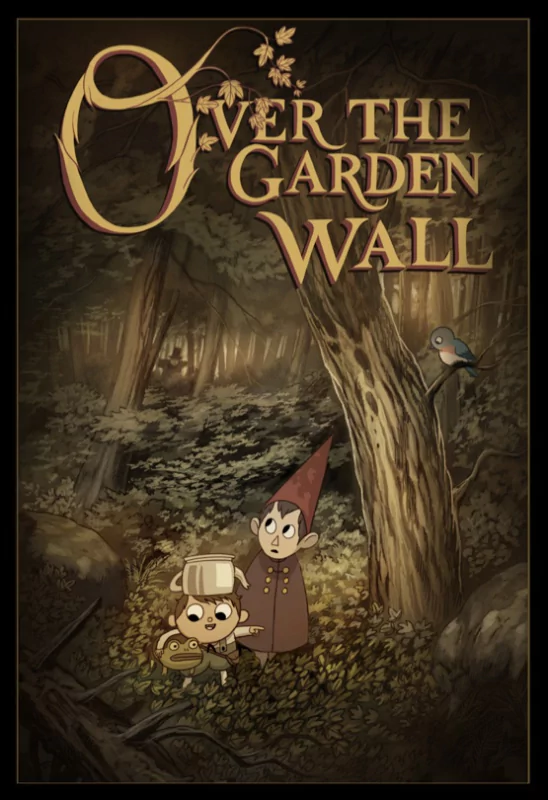 Poster of the animated TV show Over the Garden Wall featuring two main characters in a mysterious forest with the show's title displayed prominently above.