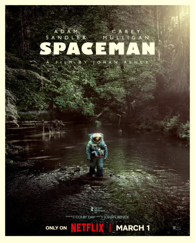 Promotional poster for the movie 'Spaceman' (2024) featuring a solitary astronaut standing in a forest, with Adam Sandler and Carey Mulligan's names above the title, available on Netflix March 1.