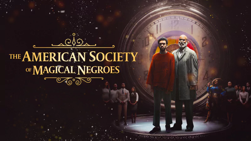  The American Society of Magical Negroes by MovieGang