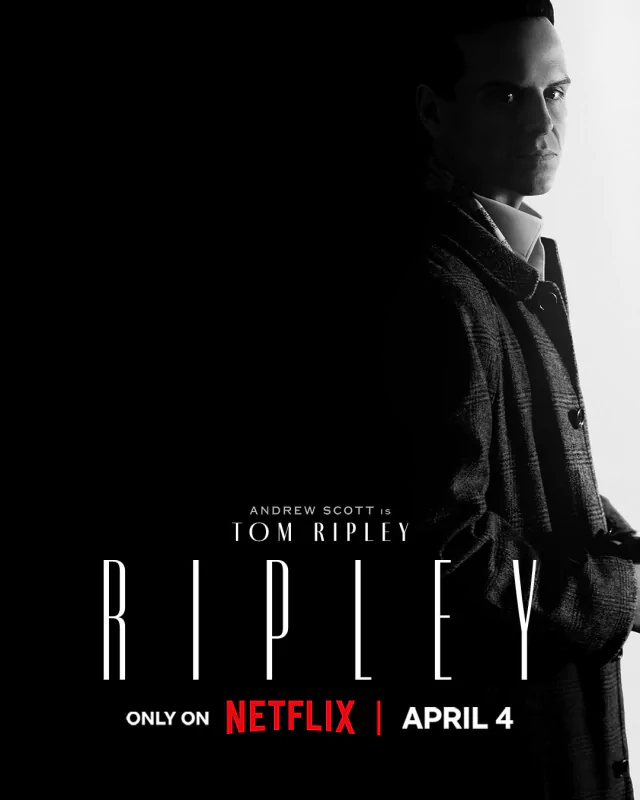 Promotional poster for the TV show 'Ripley' featuring character Tom Ripley, played by Andrew Scott, with a release date on Netflix.
