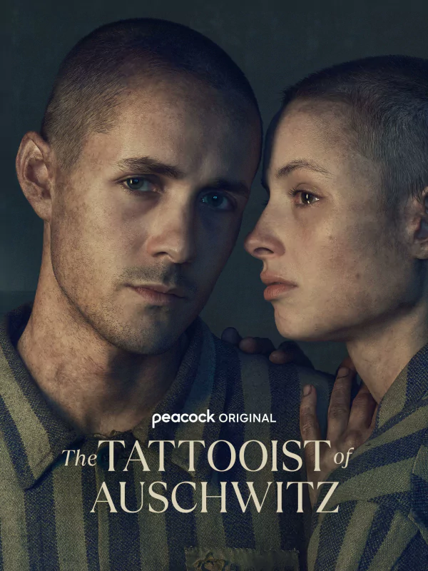Promotional poster for the TV show The Tattooist of Auschwitz, featuring a close-up of a man and a woman in striped prison uniforms.