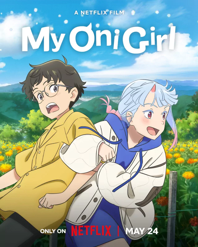 Anime poster for My Oni Girl, featuring two characters in a sunny, flower-filled field. One character, in a yellow shirt, looks surprised, while the other, in a white coat, smiles playfully. Netflix, May 24.
