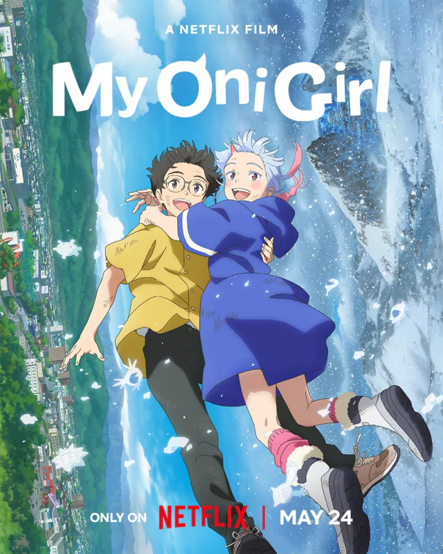 Anime poster for My Oni Girl, a Netflix film, featuring two characters mid-air overlooking a picturesque landscape. The release date is May 24.