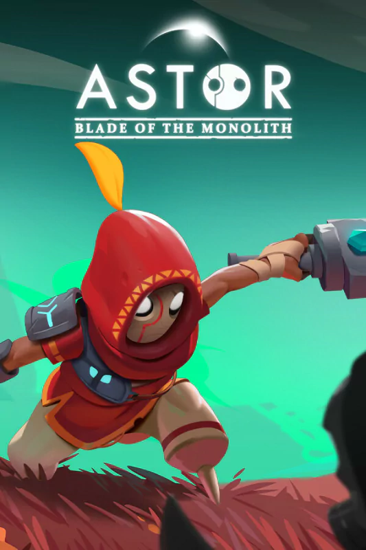 Cover art for the video game Astor: Blade of the Monolith, featuring a character in a red hooded outfit wielding a weapon in a dynamic pose against a green and blue background.