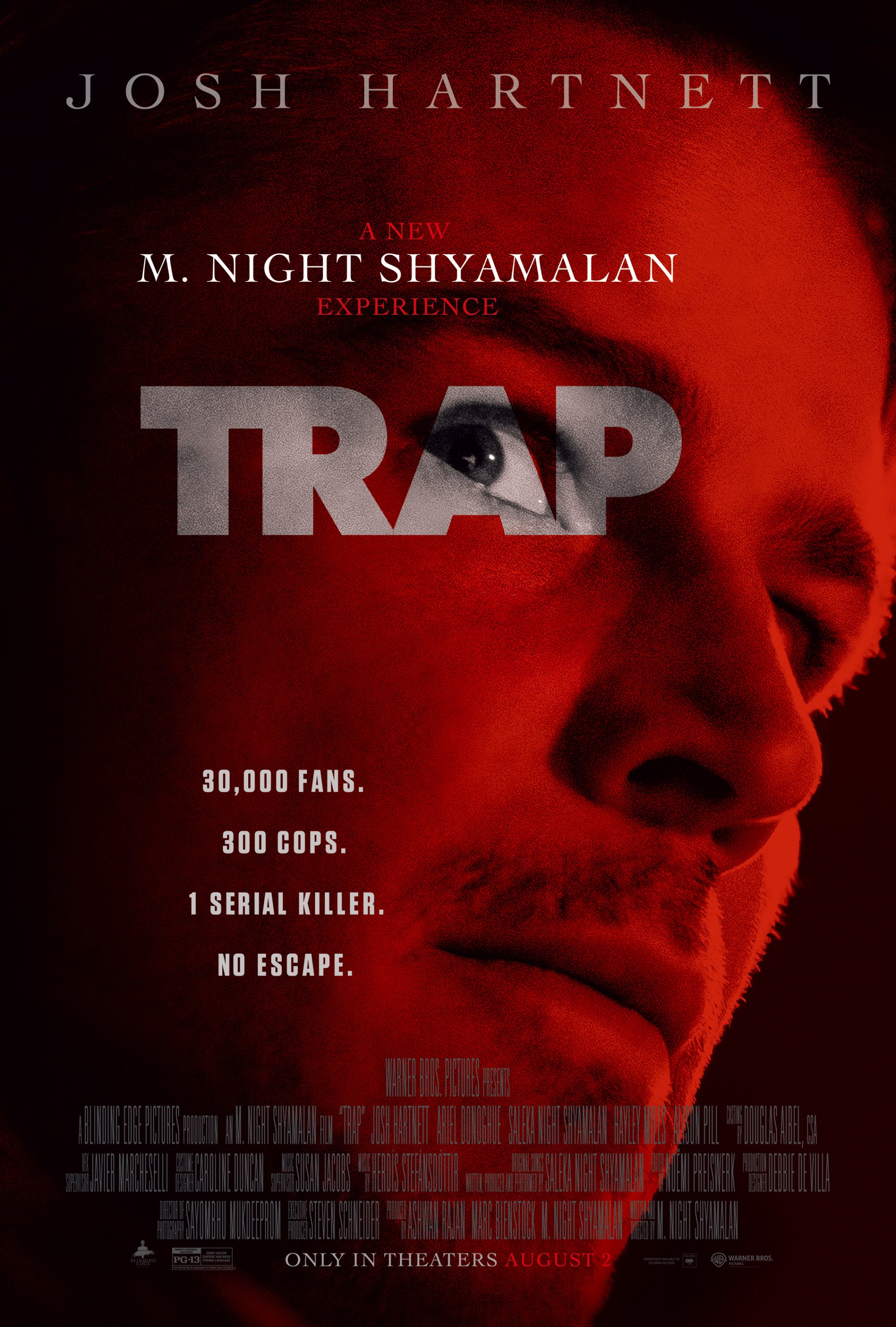 Movie poster for Trap (2024), featuring Josh Hartnett. Tagline highlights high stakes: 30,000 fans, 300 cops, and 1 serial killer with no escape. In theaters August.