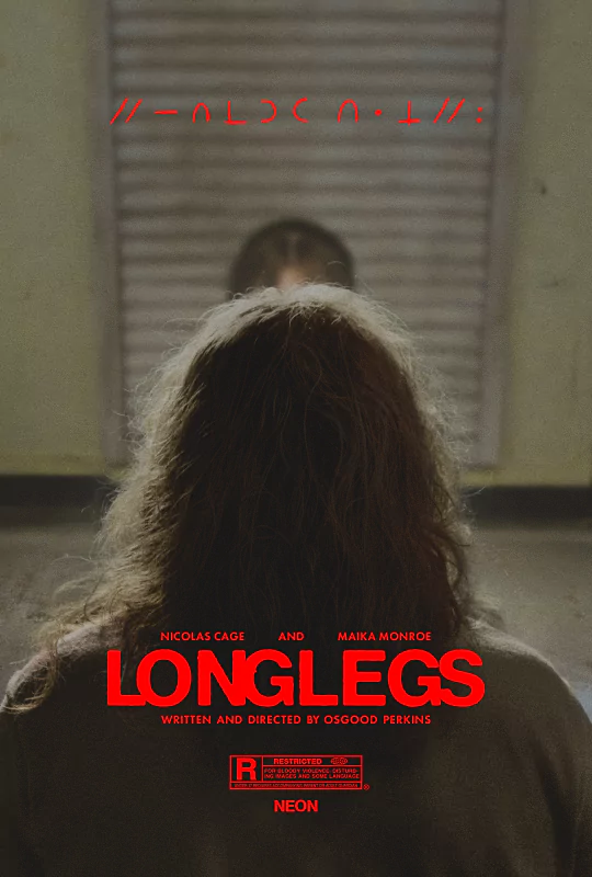 Poster for the movie Longlegs featuring a person with long hair facing away. The title is boldly displayed in red at the bottom along with the names of the cast and crew.