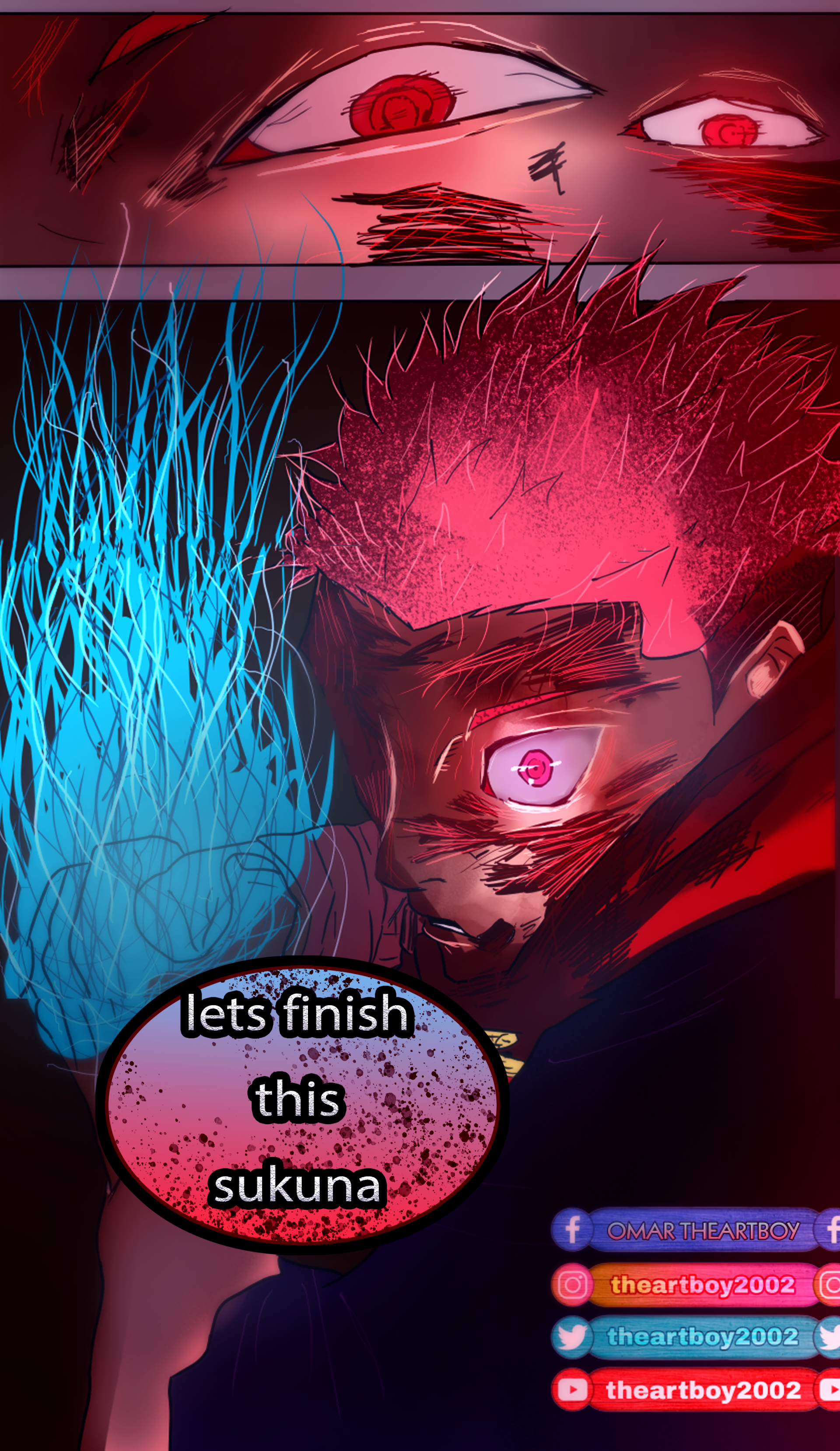 Digital artwork of Sukuna (Jujutsu Kaisen): split close-up with glowing red eyes, blue cursed flame, bloodied face and a speech bubble reading lets finish this sukuna.