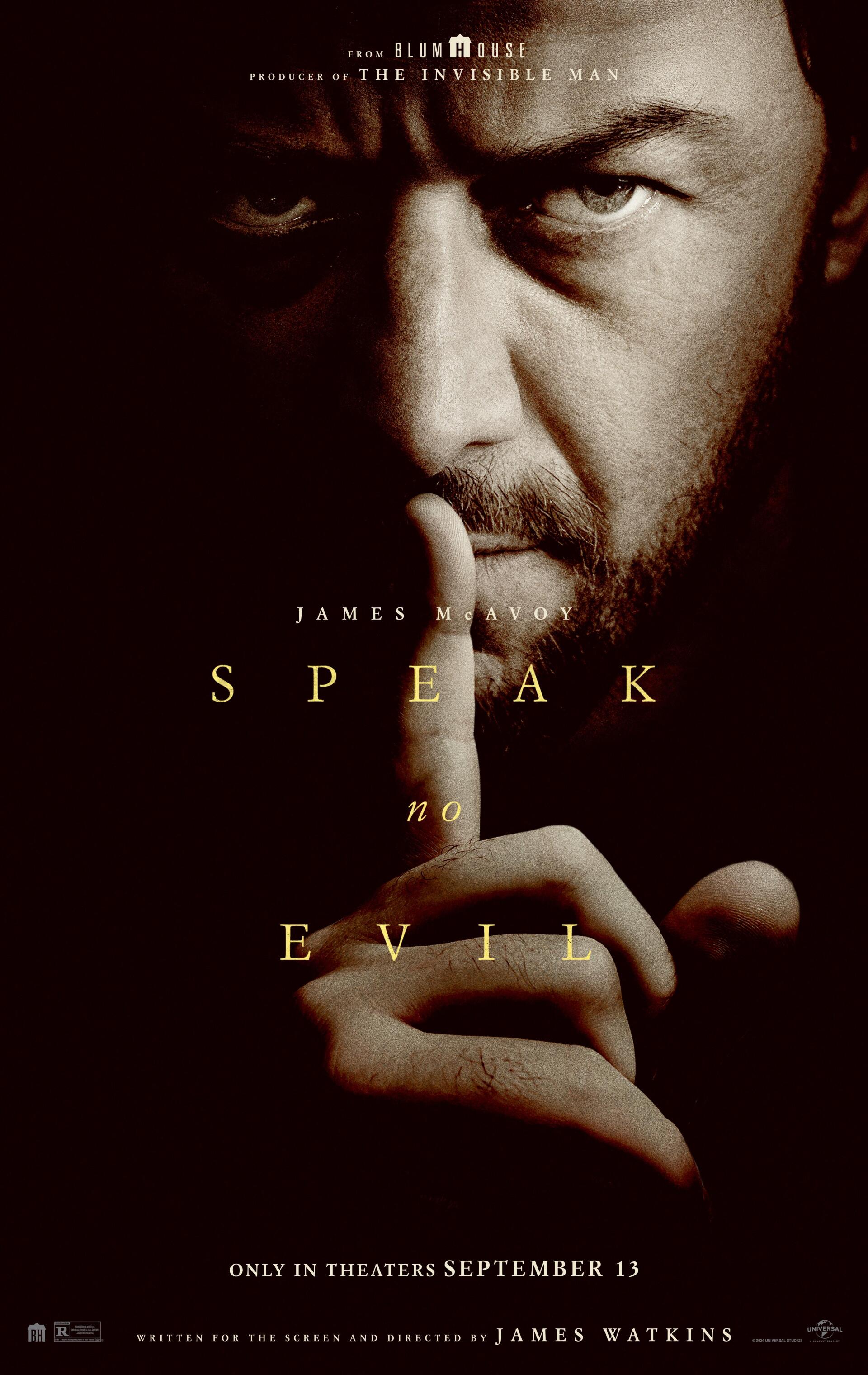 A dramatic movie poster for Speak No Evil, featuring James McAvoy with a finger to his lips, suggesting silence and intrigue. The film is directed by James Watkins and releases September 13.