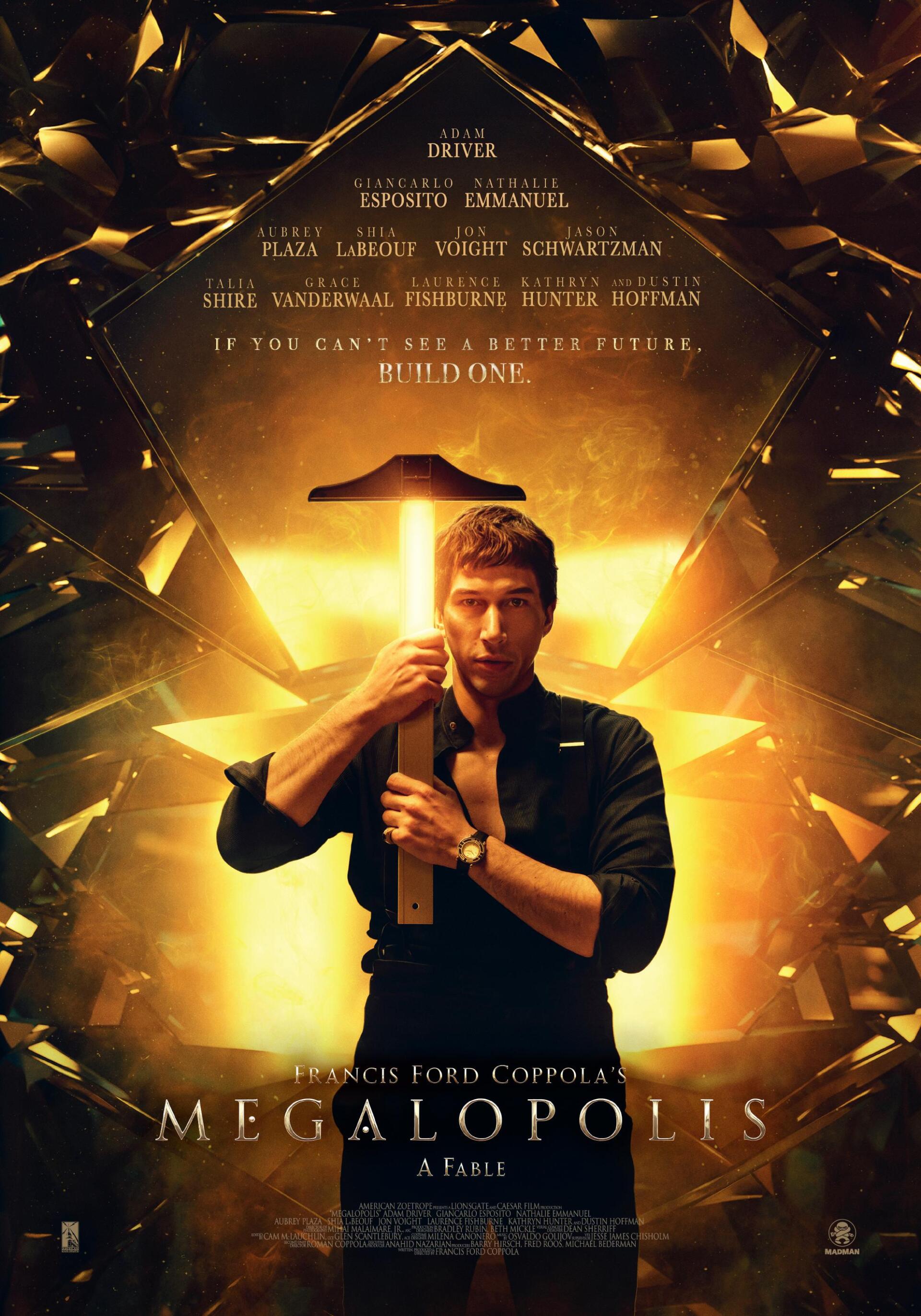 A striking movie poster for Megalopolis (2024), featuring Adam Driver, showcases a dramatic golden background with the tagline promoting a vision for a better future.
