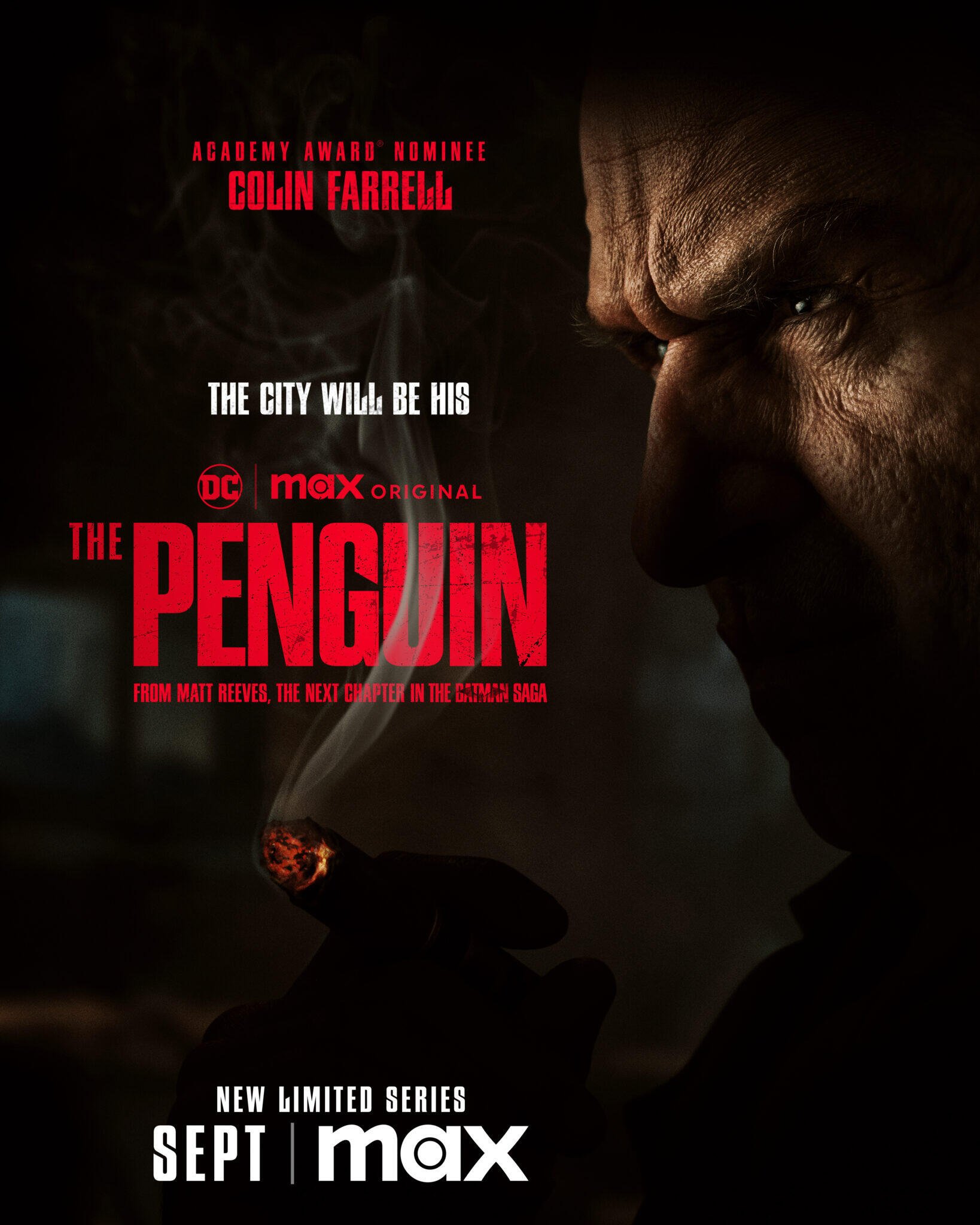 A dramatic promotional image for the TV show The Penguin, featuring Colin Farrell, teasing his character's rise in the city with the text THE CITY WILL BE HIS. Premiere in September on Max.