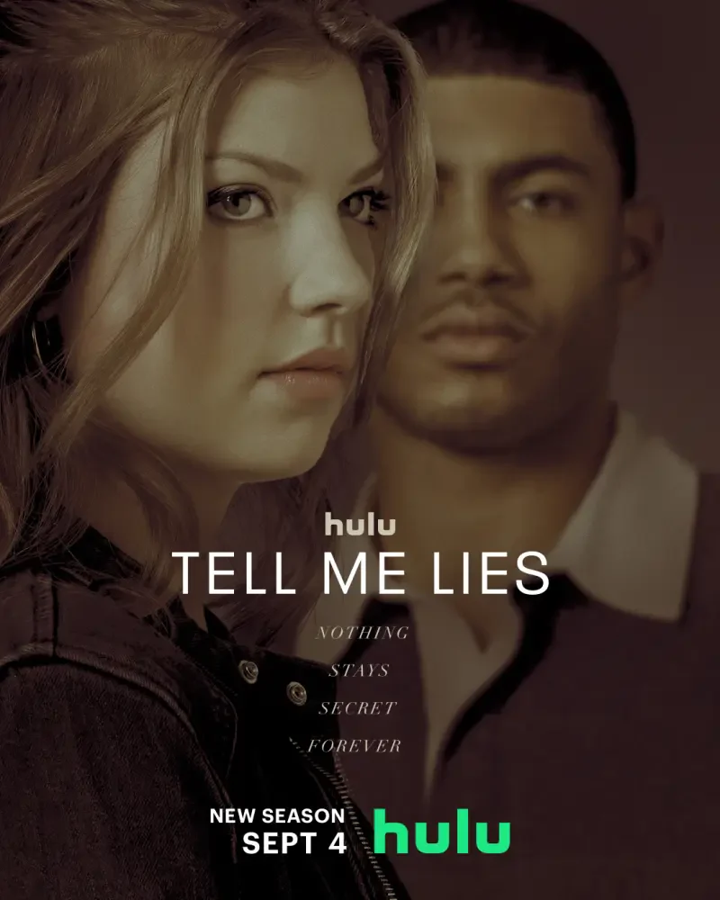 A promotional image for the Hulu TV show Tell Me Lies, featuring a close-up of a woman and a man, with the text Nothing Stays Secret Forever and a release date of September 4.