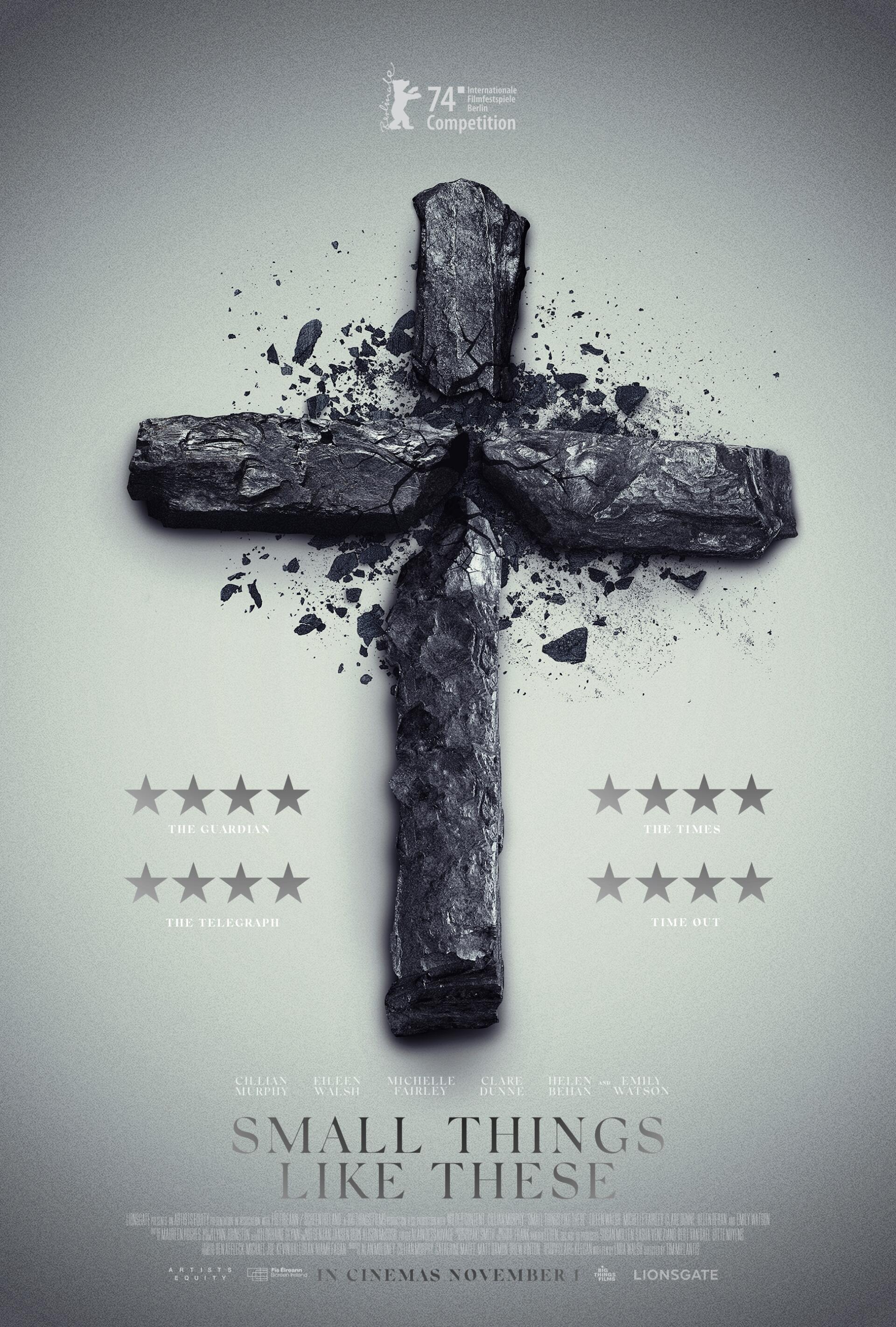 A striking movie poster for Small Things Like These, featuring a dark cross amidst scattered fragments, showcasing critical acclaim with five-star ratings.