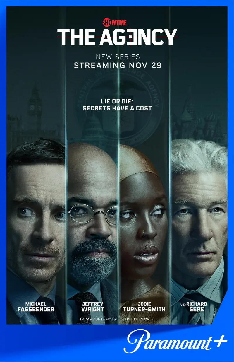 Promotional poster for the TV show The Agency, showcasing Michael Fassbender, Jeffrey Wright, Jodie Turner-Smith, and Richard Gere. Streaming on Paramount+ starting November 29.