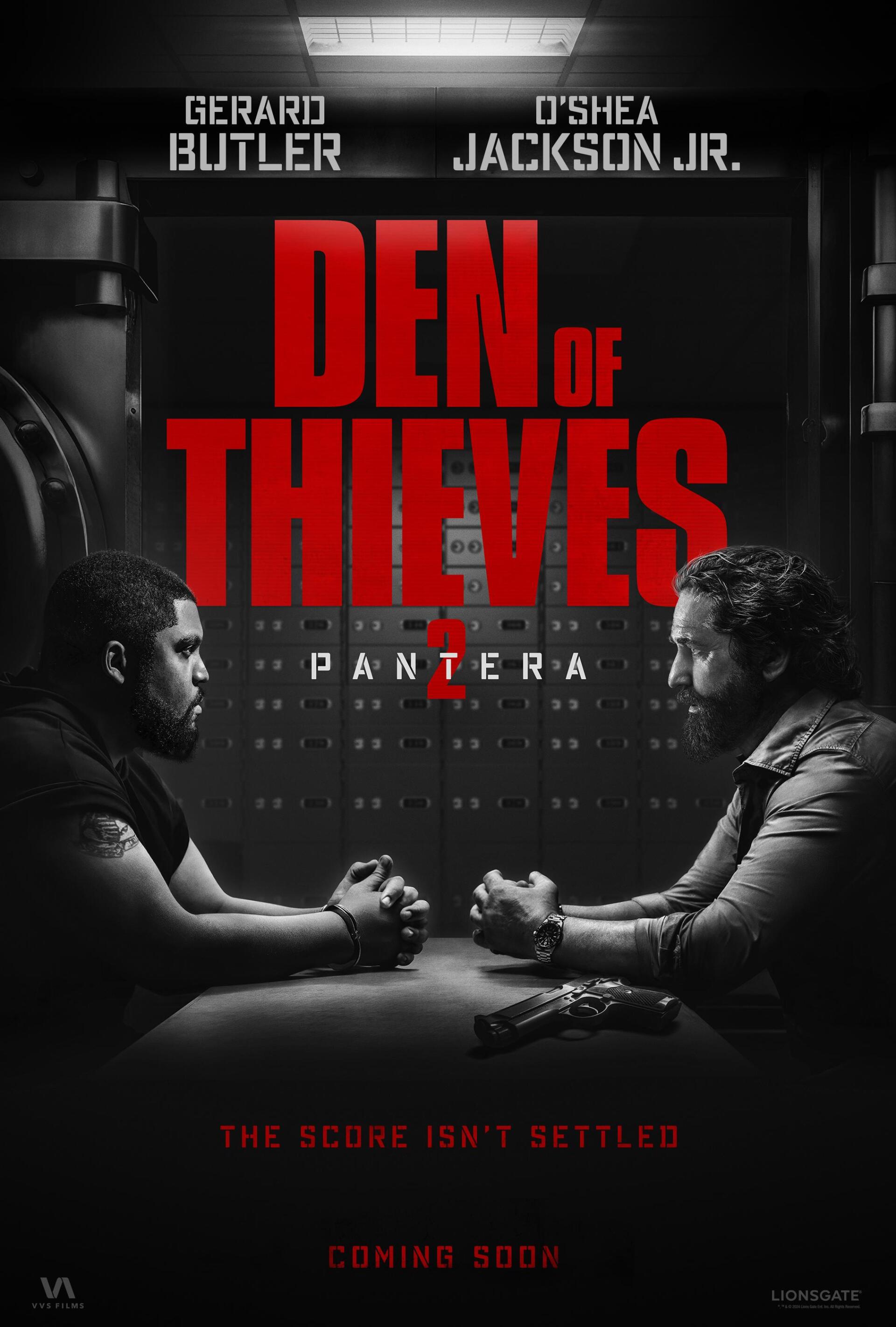 A dramatic poster for Den of Thieves 2: Pantera, featuring Gerard Butler and O'Shea Jackson Jr. facing off at a table, emphasizing tension and conflict. Text highlights The score isn't settled.