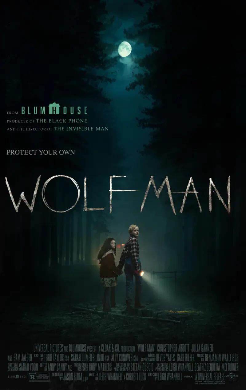 A dark, suspenseful movie poster for Wolf Man (2025) features two figures in a forest, illuminated by a flashlight under a full moon, with the tagline Protect Your Own.