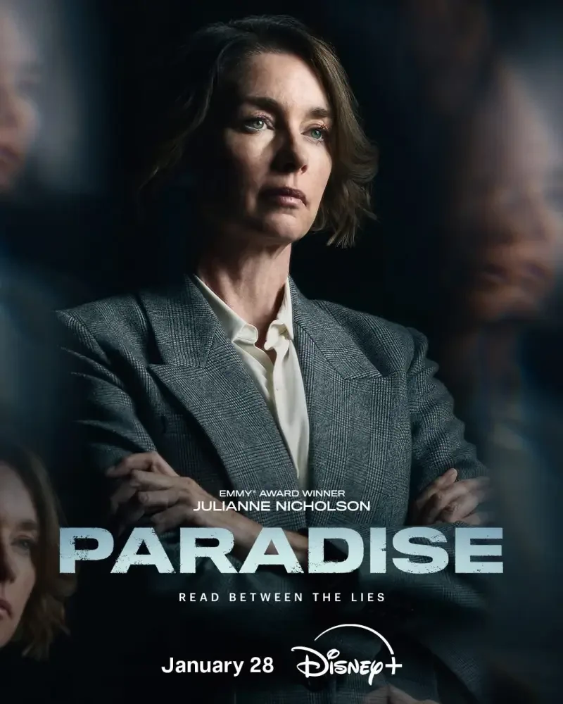 A promotional image for the TV show Paradise, featuring Emmy Award winner Julianne Nicholson. The tagline Read Between the Lies and release date is noted below.