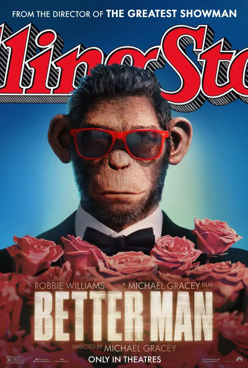 A stylized movie poster for Better Man (2024), featuring a gorilla in sunglasses, dressed in a tuxedo with roses, showcasing a whimsical and artistic design.