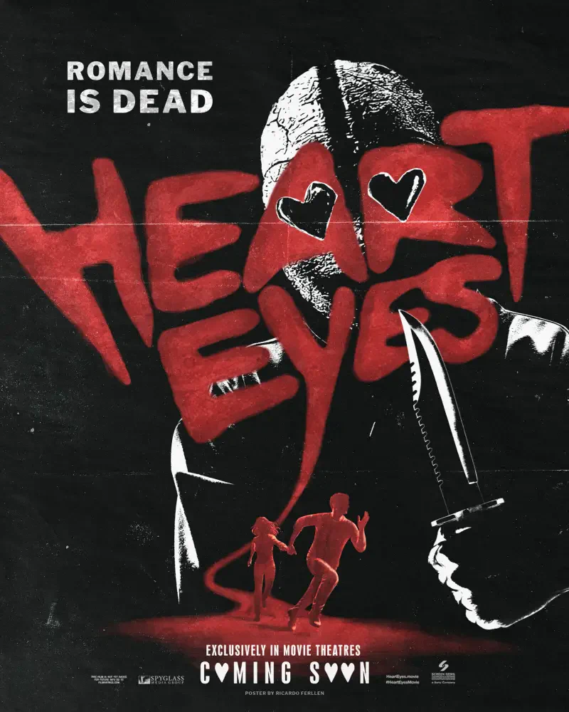 Movie poster for Heart Eyes (2025), featuring a shadowy figure with a knife, bold red text declaring Romance is Dead, and hints of a romantic yet thrilling narrative. Coming soon to theaters.