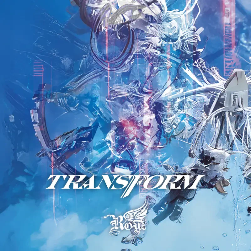  Royz 28th maxi single「TRANSFORM」