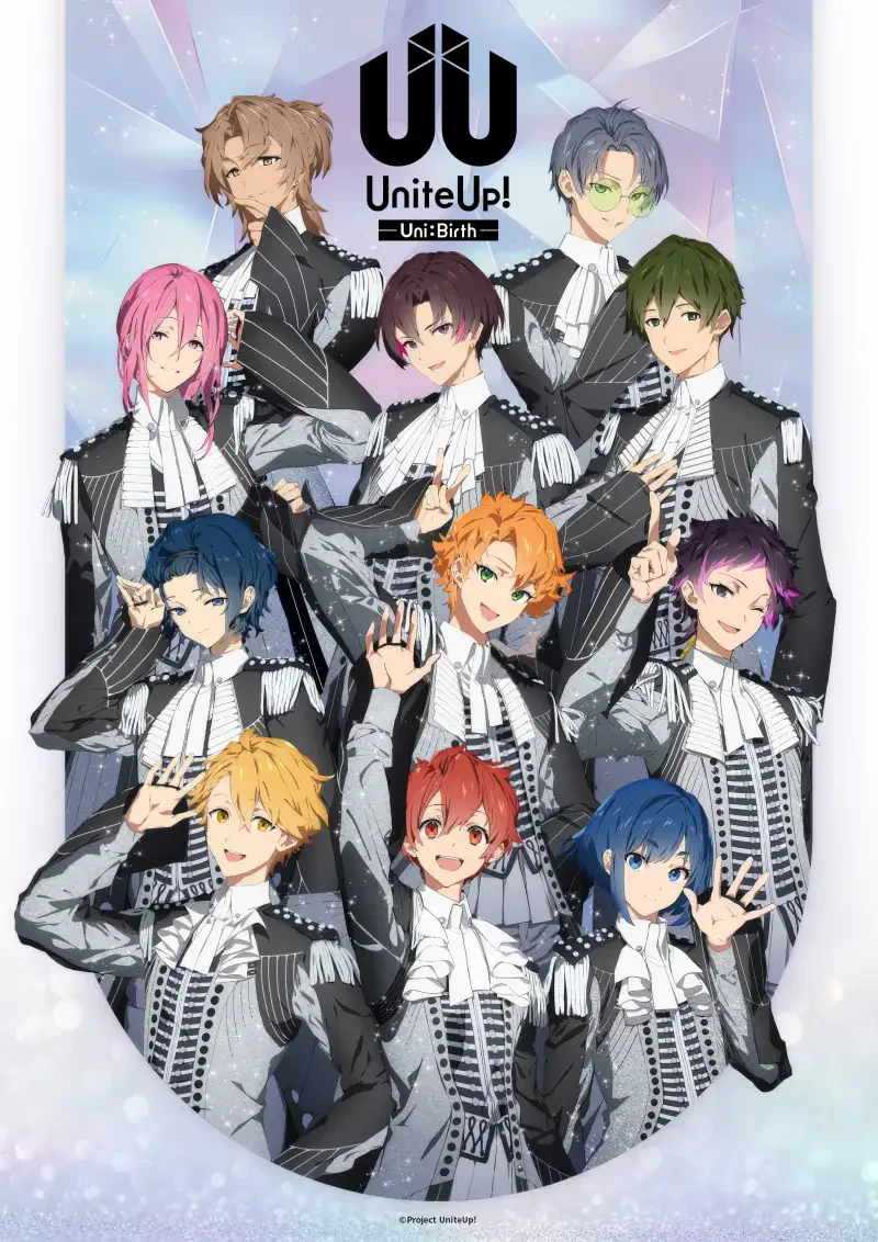A vibrant group of characters from the anime UniteUp! Uni:Birth, dressed in stylish outfits, poses confidently together against a shimmering background, exuding charm and energy.