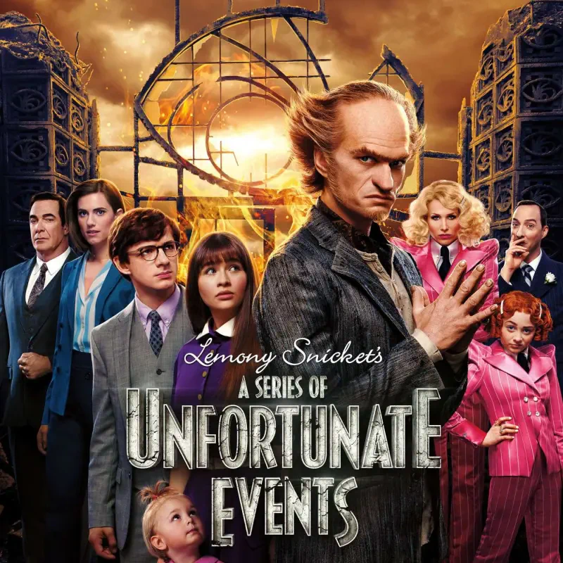 TV show poster for A Series of Unfortunate Events: sinister Count Olaf at center with the Baudelaire children and eccentric adults before a fiery, clockwork backdrop.