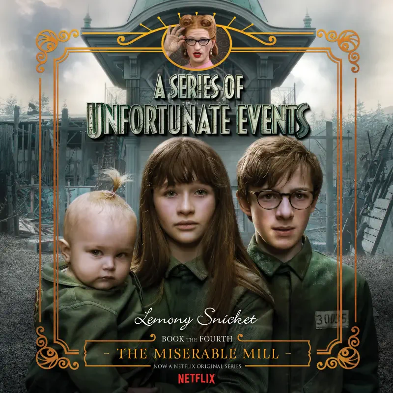 Poster for the TV show A Series of Unfortunate Events: the three Baudelaire siblings—baby Sunny, Violet and Klaus—stand before a grim, foggy estate.