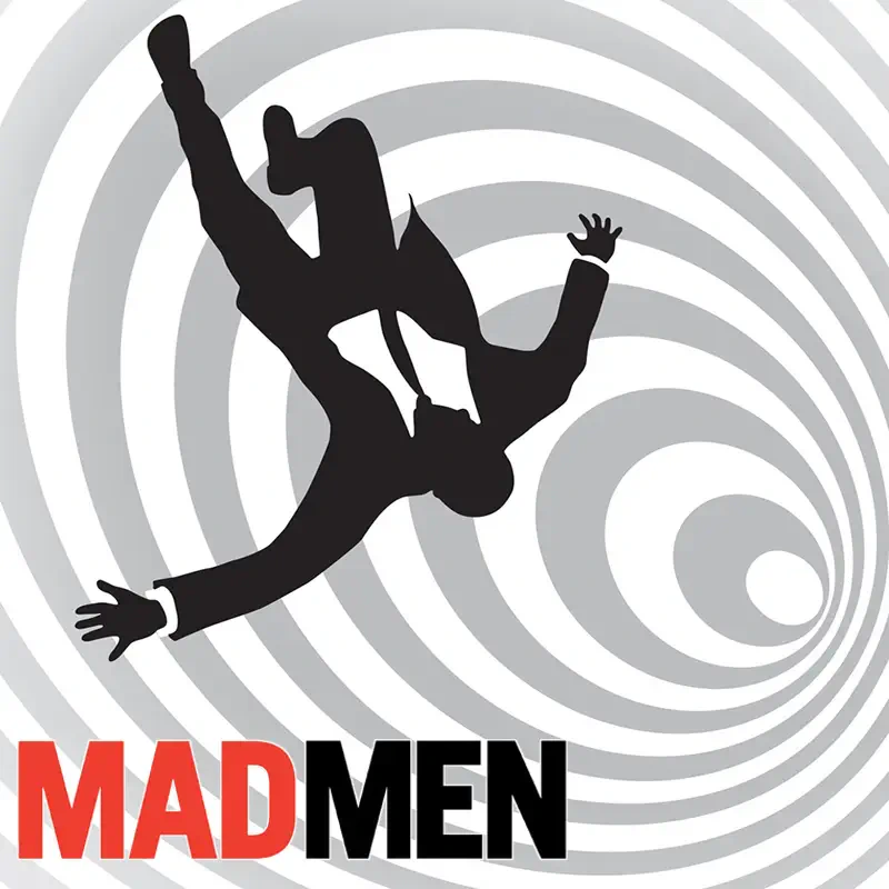 Mad Men poster-style graphic: black-silhouette man in a suit tumbling into a spiraling grey vortex, bold red and black MAD MEN logo at the bottom.