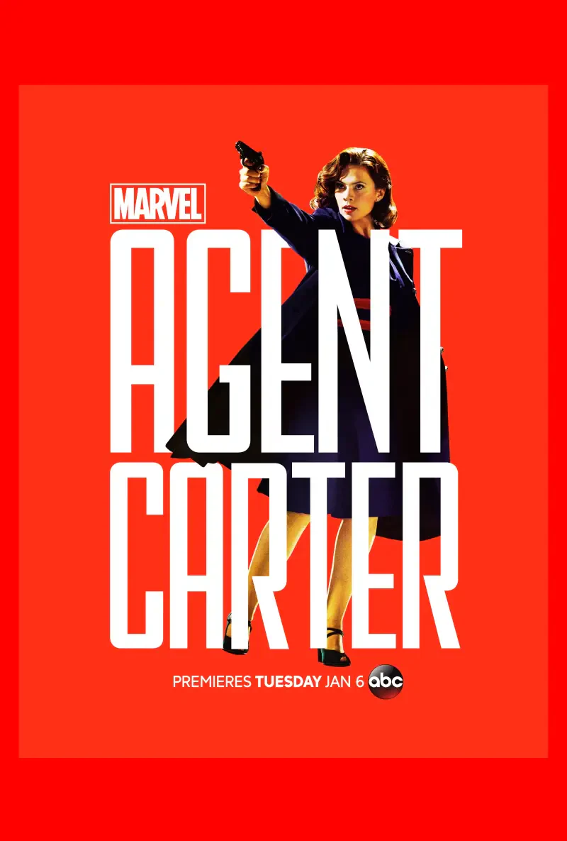 Agent Carter TV show poster: Peggy Carter in a 1940s suit aiming a pistol over large white AGENT CARTER text on a vivid red background.