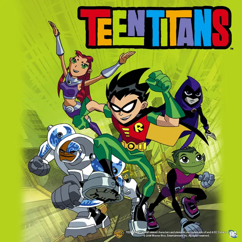 Teen Titans TV show poster: Robin leads a charge with Starfire, Raven, Cyborg and Beast Boy posed dynamically against a bright green background beneath the bold Teen Titans logo.