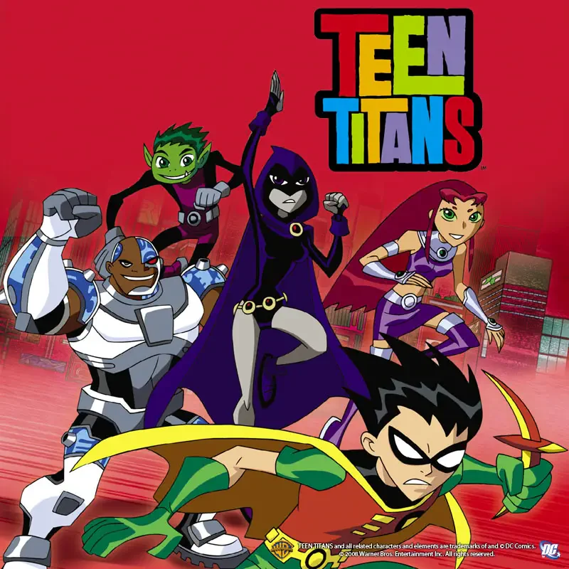 Teen Titans TV show image: Robin, Raven, Starfire, Beast Boy and Cyborg posed heroically in front of a red cityscape with the Teen Titans logo.