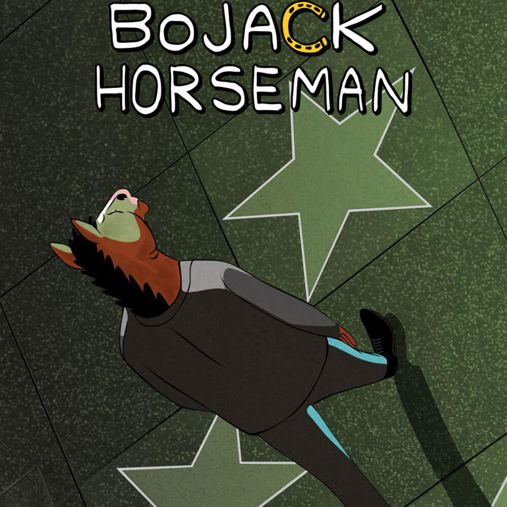 BoJack Horseman (TV show) title image: an anthropomorphic horse in a suit lying face-up on a star-marked sidewalk, the show's logo above.