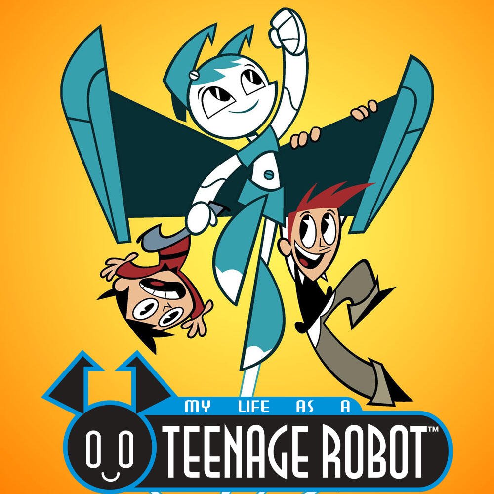 Bright poster for the TV show My Life As A Teenage Robot featuring Jenny (XJ-9) heroically posed with two friends above the show's logo on an orange background.