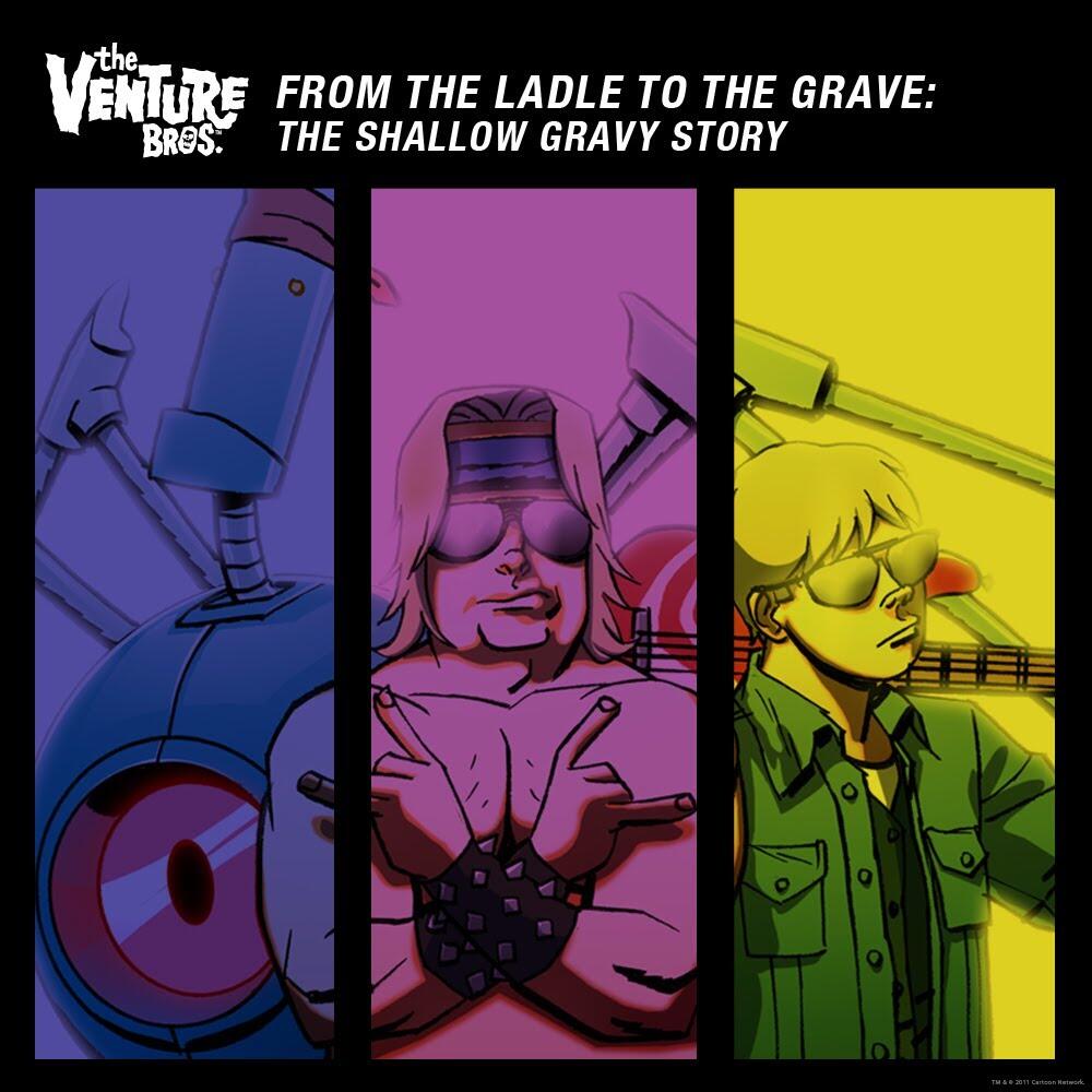 The Venture Bros. TV show artwork: three-panel pop-art — robot eye, shirtless muscular man with shades and spiked wristbands, and a blond man wearing sunglasses.