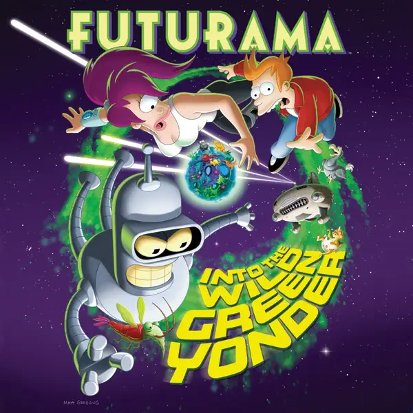 Futurama TV show poster: Bender, Leela and Fry plunge through a glowing green wormhole toward a planet, with the title Into the Wild Green Yonder.