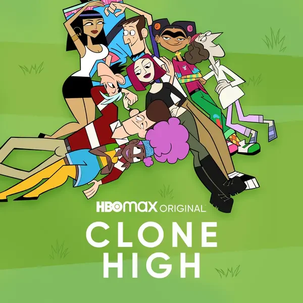 Animated teens from the TV show Clone High sprawled and laughing on a grassy field beneath the HBO Max Original CLONE HIGH logo.