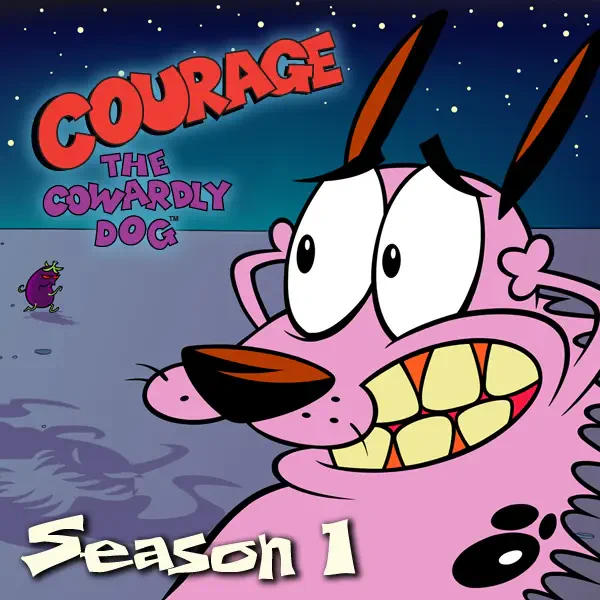 Courage the Cowardly Dog TV show art: startled pink dog with wide eyes and gritted teeth under a starry sky, with the show's title and Season 1 text.