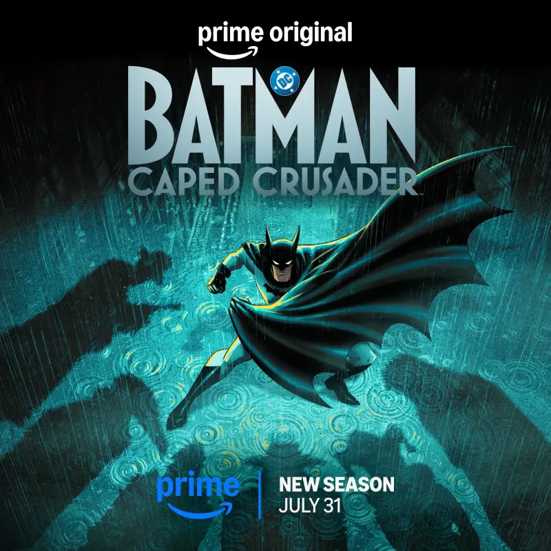 TV poster for the TV show Batman: Caped Crusader — Batman lunging through rain with cape unfurled over shadowy figures; Prime Original logo and release info visible.