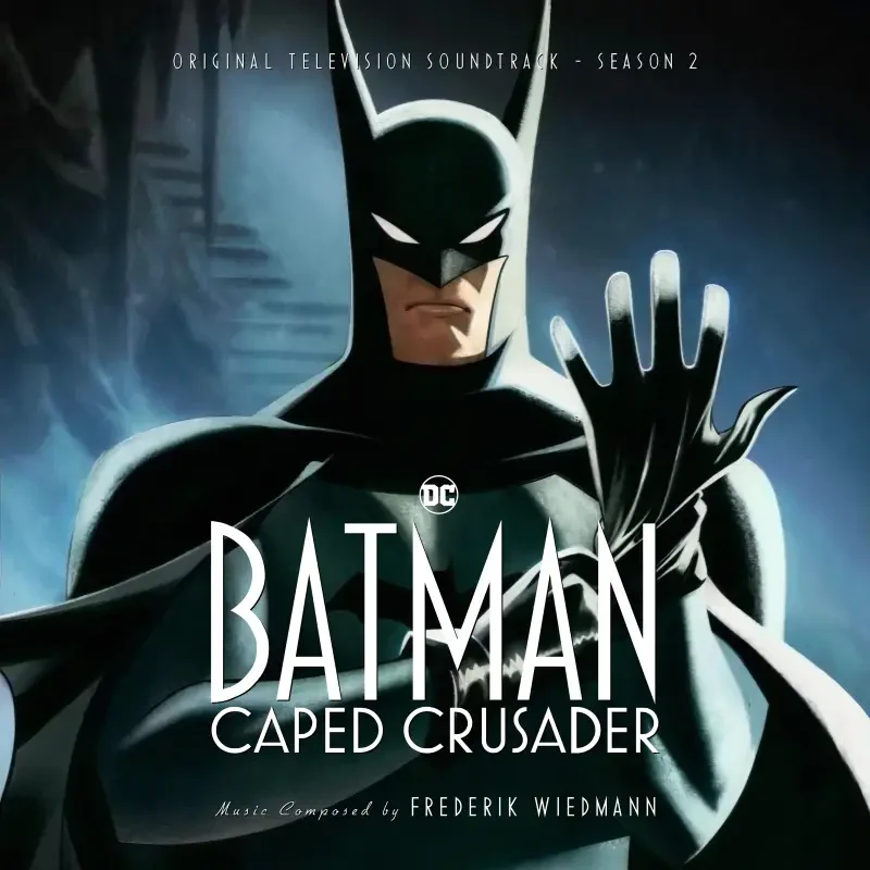 Batman: Caped Crusader TV show soundtrack artwork featuring Batman in a dramatic pose against a shadowy blue background.