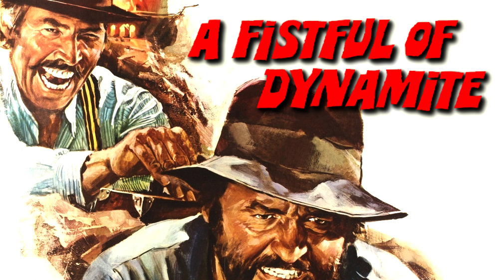 A Fistful of Dynamite Picture - Image Abyss