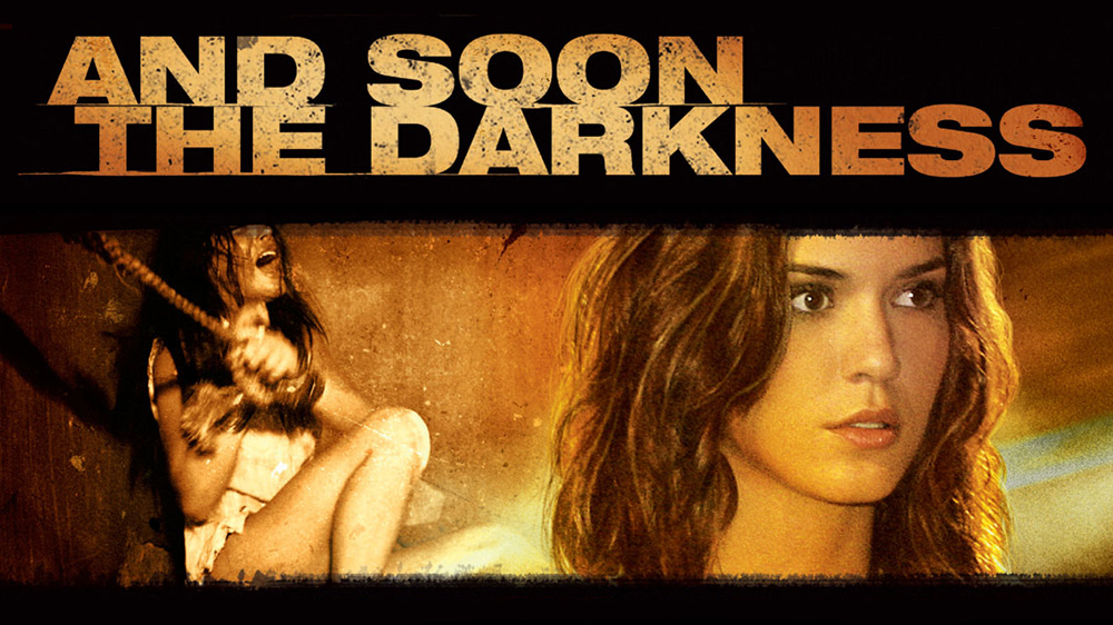 And Soon The Darkness Picture