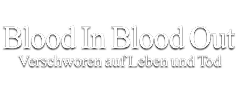File:Blood In, Blood Out (Película) Logo.svg - Wikimedia Commons