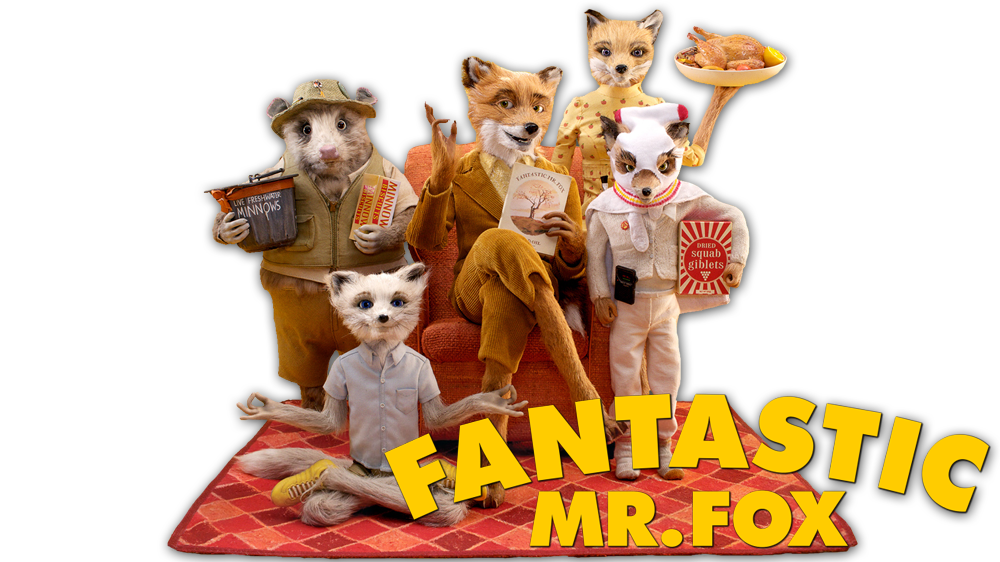 Fantastic Mr. Fox. 