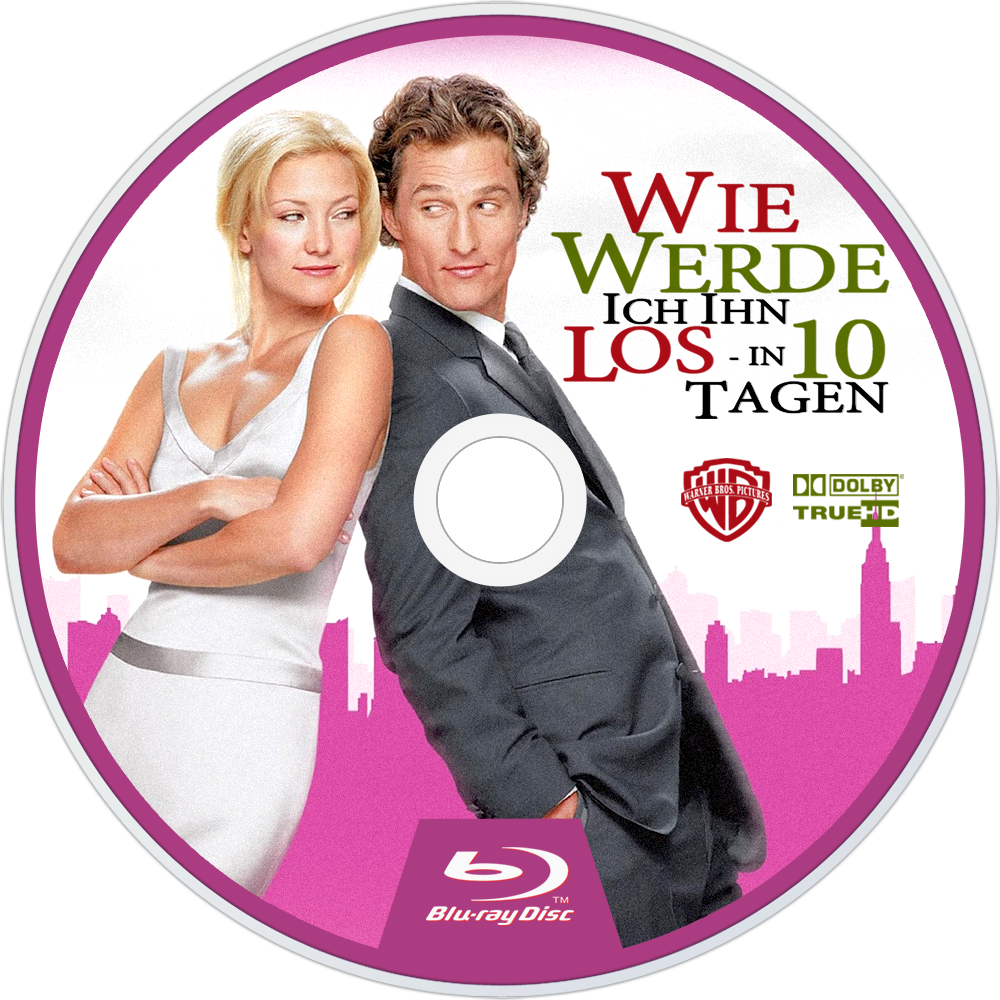 6 10 days. Книга how to lose a guy. How to lose a guy in 10 Days watch online. How to lose a guy in 10 Days Blu ray. How to loss is a guy in 10 Days.